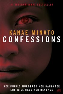 Book cover: Confessions, by Kanae Minato (preview)