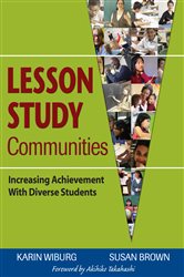 Lesson Study Communities: Increasing Achievement With Diverse Students