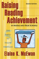 Raising Reading Achievement in Middle and High Schools: Five Simple-to-Follow Strategies
