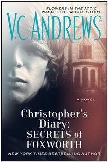 Book cover: Christopher's Diary: Secrets of Foxworth, by V.C. Andrews (preview)