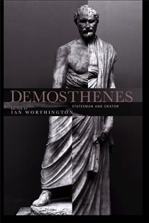 Book cover: Demosthenes, edited by Ian Worthington (preview)
