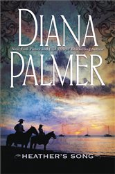 Book cover: Heather's Song, by Diana Palmer (preview)