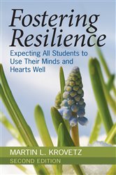 Fostering Resilience: Expecting All Students to Use Their Minds and Hearts Well