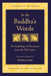 Book cover: In the Buddha's Words, by Bhikkhu Bodhi (preview)