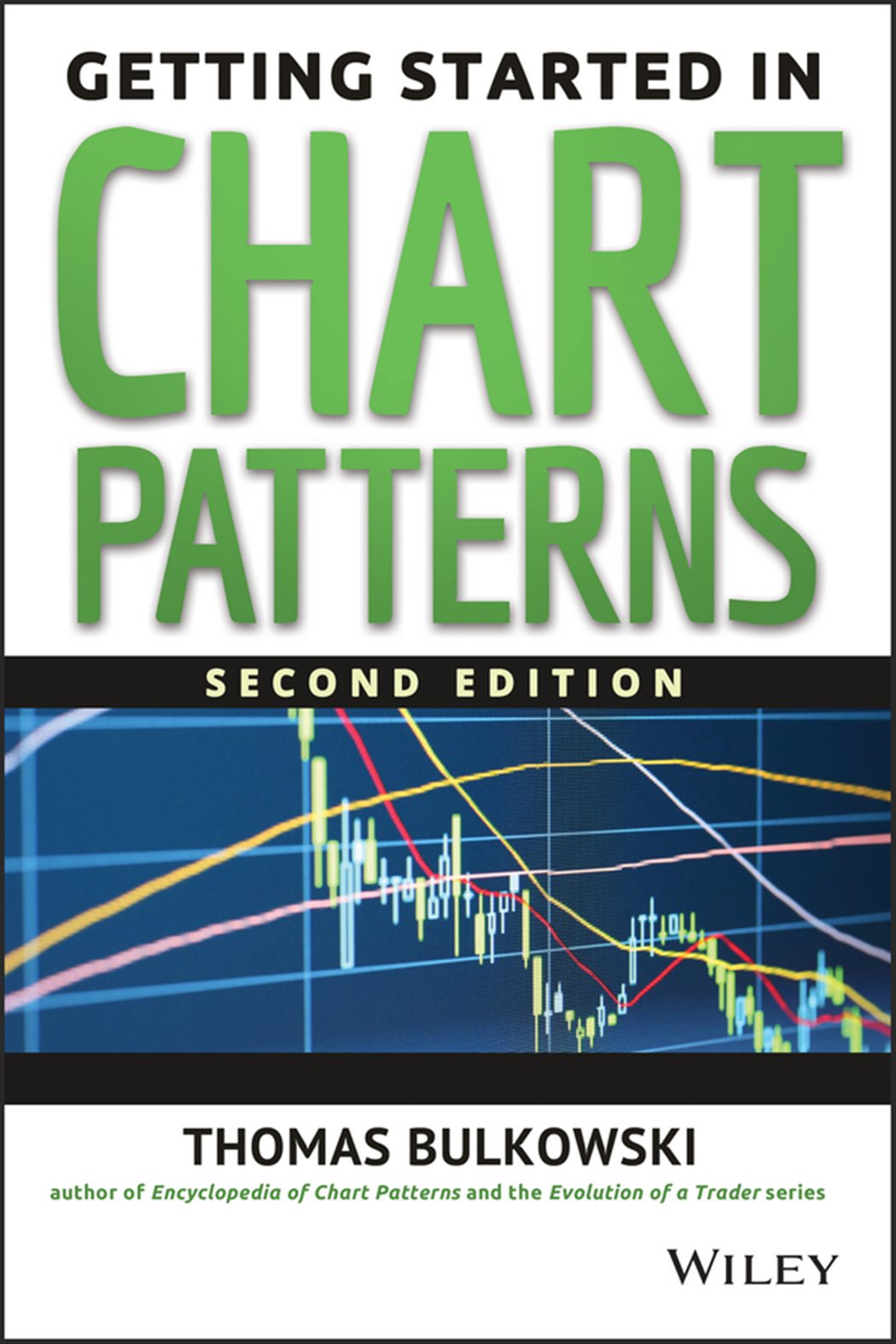 Getting Started in Chart Patterns (2nd ed.)