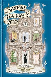 Book cover: The Vintage Tea Party Year, by Angel Strawbridge (preview)