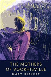 The Mothers of Voorhisville: A Tor.Com Original