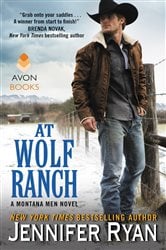 Book cover: At Wolf Ranch (Book 1 of Montana Men) by Jennifer Ryan (preview)