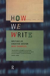 Book cover: How We Write, by Mike Sharples (preview)