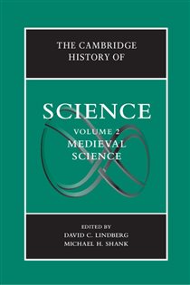 Book cover: The Cambridge History of Science: Volume 2, Medieval Science, by David C. Lindberg (preview)