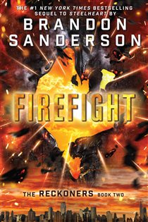 Book cover: Firefight (Book 2 of The Reckoners) by Brandon Sanderson (preview)