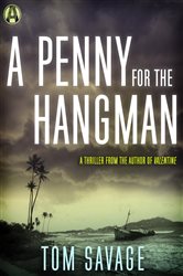 A Penny for the Hangman: A Thriller