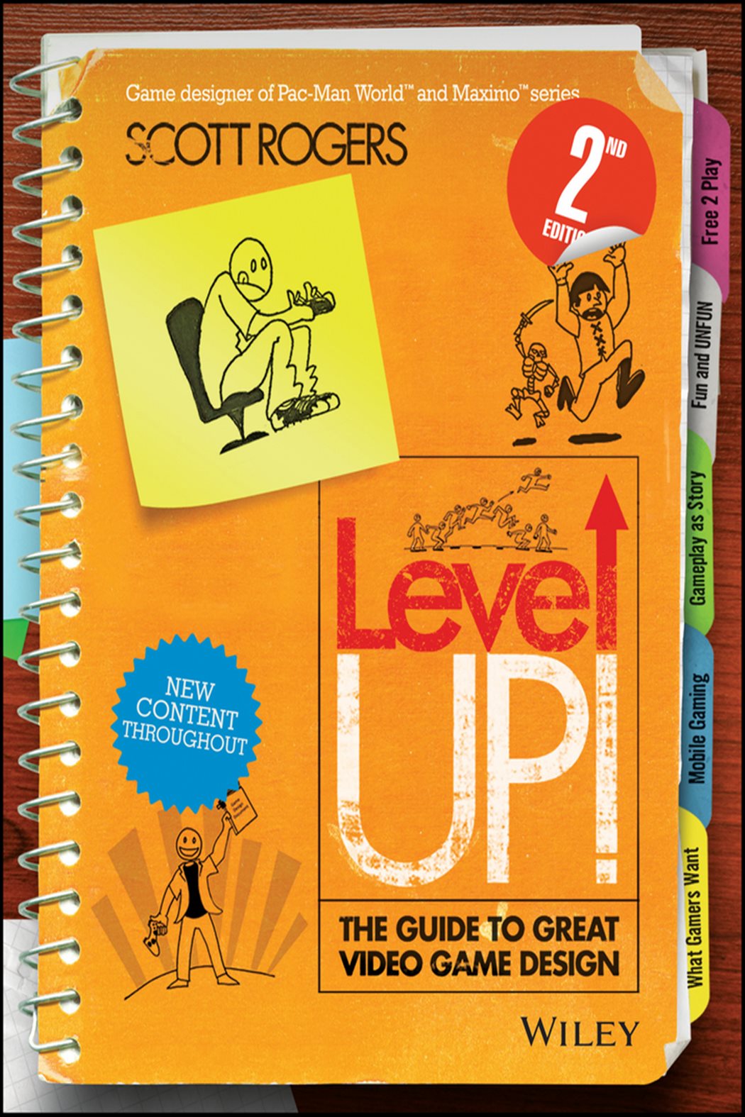 Level Up! The Guide to Great Video Game Design (2nd ed.)