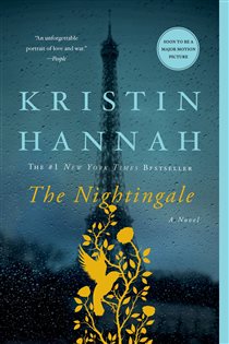 Book cover: The Nightingale, by Kristin Hannah (preview)