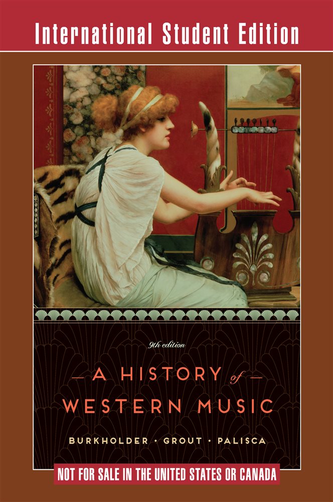PETER BURKHOLDER A HISTORY OF WESTERN MUSIC 10TH EDITION PDF visual data 2