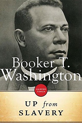 Up From Slavery By Booker T. Washington (ebook)