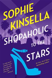 Book cover: Shopaholic to the Stars (Book 7 of Shopaholic) by Sophie Kinsella (preview)