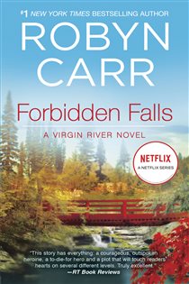 Book cover: Forbidden Falls (Book 8 of A Virgin River Novel) by Robyn Carr (preview)