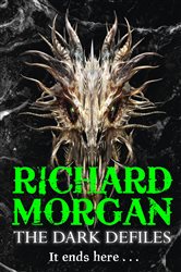 Book cover: The Dark Defiles, by Richard Morgan (preview)