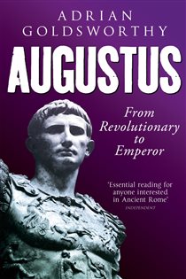 Book cover: Augustus, by Adrian Goldsworthy (preview)