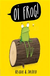 Book cover: Oi Frog! (Book 1 of Oi Frog and Friends) by Kes Gray (preview)