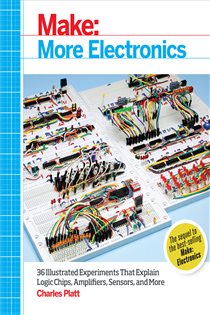 Book cover: Make: More Electronics, by Charles Platt (preview)
