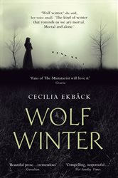Book cover: Wolf Winter, by Cecilia Ekbäck (preview)