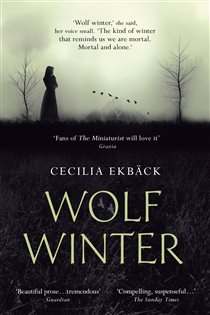 Book cover: Wolf Winter, by Cecilia Ekbäck (preview)