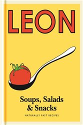 Book cover: Little Leon: Soups, Salads & Snacks (Book 4 of Leon) by Leon Restaurants Limited (preview)
