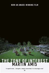 Book cover: The Zone of Interest, by Martin Amis (preview)