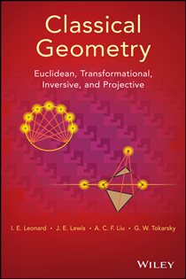 Book cover: Classical Geometry, by I. E. Leonard (preview)