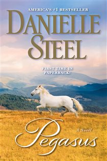 Book cover: Pegasus, by Danielle Steel (preview)