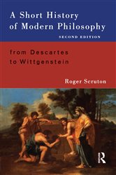 Book cover: A Short History of Modern Philosophy, by Roger Scruton (preview)