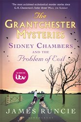 Book cover: Sidney Chambers and The Problem of Evil (Book 3 of Grantchester) by James Runcie (preview)