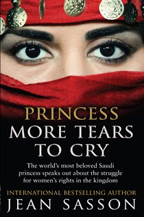 Book cover: Princess More Tears to Cry (Book 4 of Princess Series) by Jean Sasson (preview)