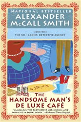 The Handsome Man&#x27;s De Luxe Caf&#xE9;: No. 1 Ladies&#x27; Detective Agency (15)