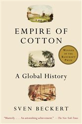 Book cover: Empire of Cotton, by Sven Beckert (preview)