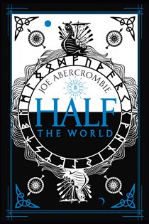 Book cover: Half the World (Book 2 of Shattered Sea) by Joe Abercrombie (preview)