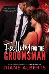 Book cover: Falling for the Groomsman (Book 1 of Wedding Dare) by Diane Alberts (preview)