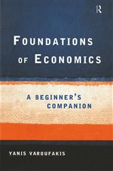 Book cover: Foundations of Economics, by Yanis Varoufakis (preview)