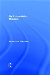 Book cover: Six Existentialist Thinkers, by Harold John Blackham (preview)
