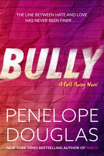 Book cover: Bully, by Penelope Douglas (preview)