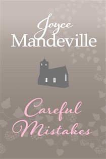 Book cover: Careful Mistakes, by Joyce Mandeville (preview)