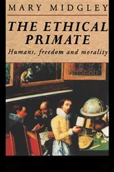 Book cover: The Ethical Primate, by Mary Midgley (preview)