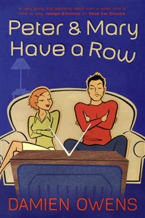 Book cover: Peter and Mary Have A Row, by Damien Owens (preview)