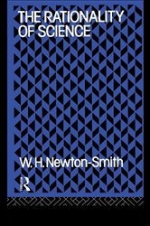 Book cover: The Rationality of Science, by W.H. Newton-Smith (preview)