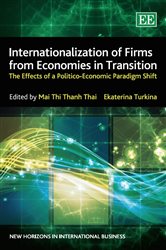 Internationalization of Firms from Economies in Transition: The Effects of a Politico-Economic Paradigm Shift