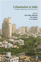 Urbanisation in India: Challenges, Opportunities and the Way Forward