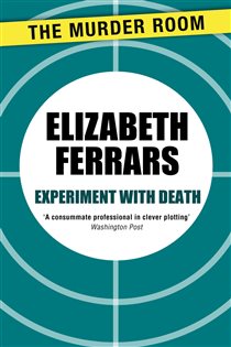 Book cover: Experiment with Death (Book 217 of Murder Room) by Elizabeth Ferrars (preview)