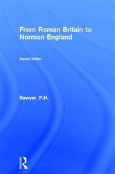 Book cover: From Roman Britain to Norman England, by P.H. Sawyer (preview)